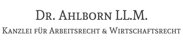 DR. AHLBORN LL.M. - Kanzlei für Arbeitsrecht & Wirtschaftsrecht