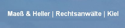 Maeß & Heller | Rechtsanwälte