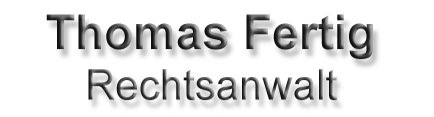 Rechtsanwaltskanzlei Thomas Fertig