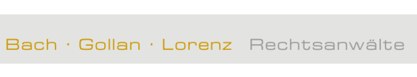 Bach • Gollan • Lorenz - Rechtsanwälte