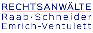 Rechtsanwälte Raab - Schneider - Emrich-Ventulett