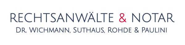 Rechtsanwälte und Notar Dr. Wichmann, Suthaus, Rohde, Paulini & Teupke