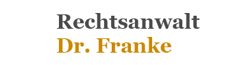 Rechtsanwalt Dr. Harald Franke