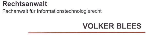 Rechtsanwalt & Fachanwalt für Informationstechnologierecht Volker Blees