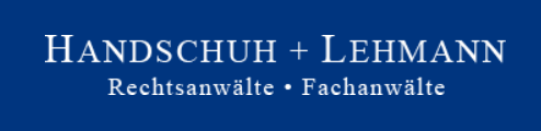 Handschuh + Lehmann | Rechtsanwälte • Fachanwälte
