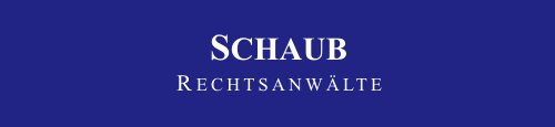Rechtsanwälte und Fachanwälte Schaub