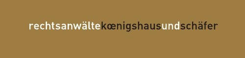 Rechtsanwälte Koenigshaus und Schäfer