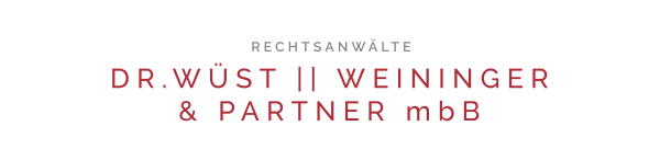 Dr. Wüst || Weininger & Partner mbB