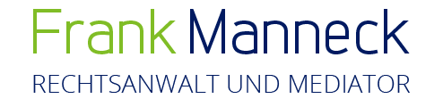 Rechtsanwalt & Mediator Frank Manneck