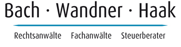 Bach • Wandner • Haak Rechtsanwälte