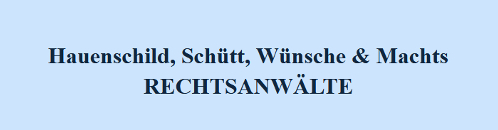 Hauenschild, Schütt, Wünsche & Machts RECHTSANWÄLTE