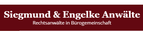 Siegmund & Engelke Rechtsanwälte in Bürogemeinschaft