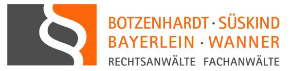 Rechtsanwälte | Fachanwälte Dr. Botzenhardt, Süskind, Bayerlein, Wanner
